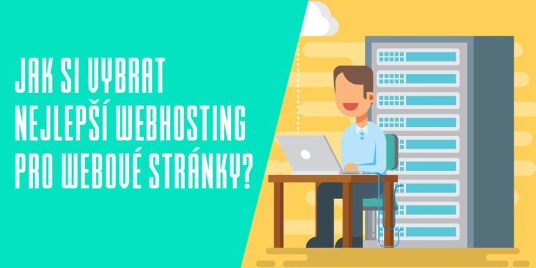 Jak si vybrat nejlepší webhosting pro webové stránky?