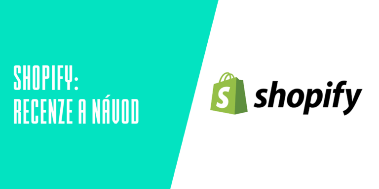 Recenze: Se Shopify můžete postavit malý e-shop i velkou nákupní galerii