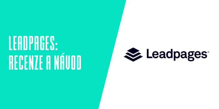 LeadPages recenze a návody