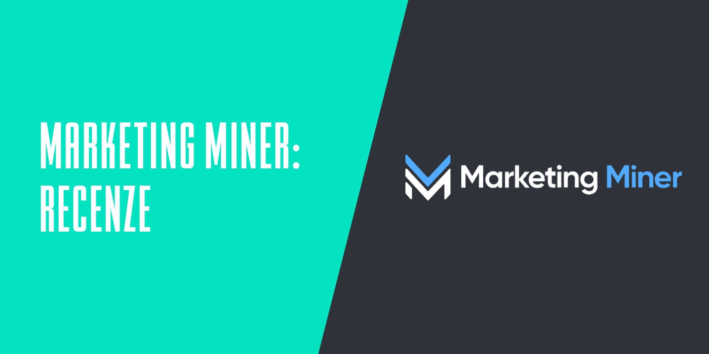 Marketing Miner: recenze