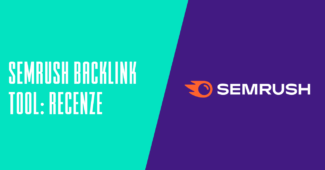 SEMrush backlink tool recenze