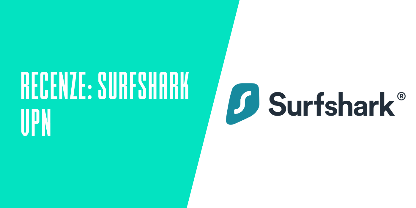Surfshark VPN recenze