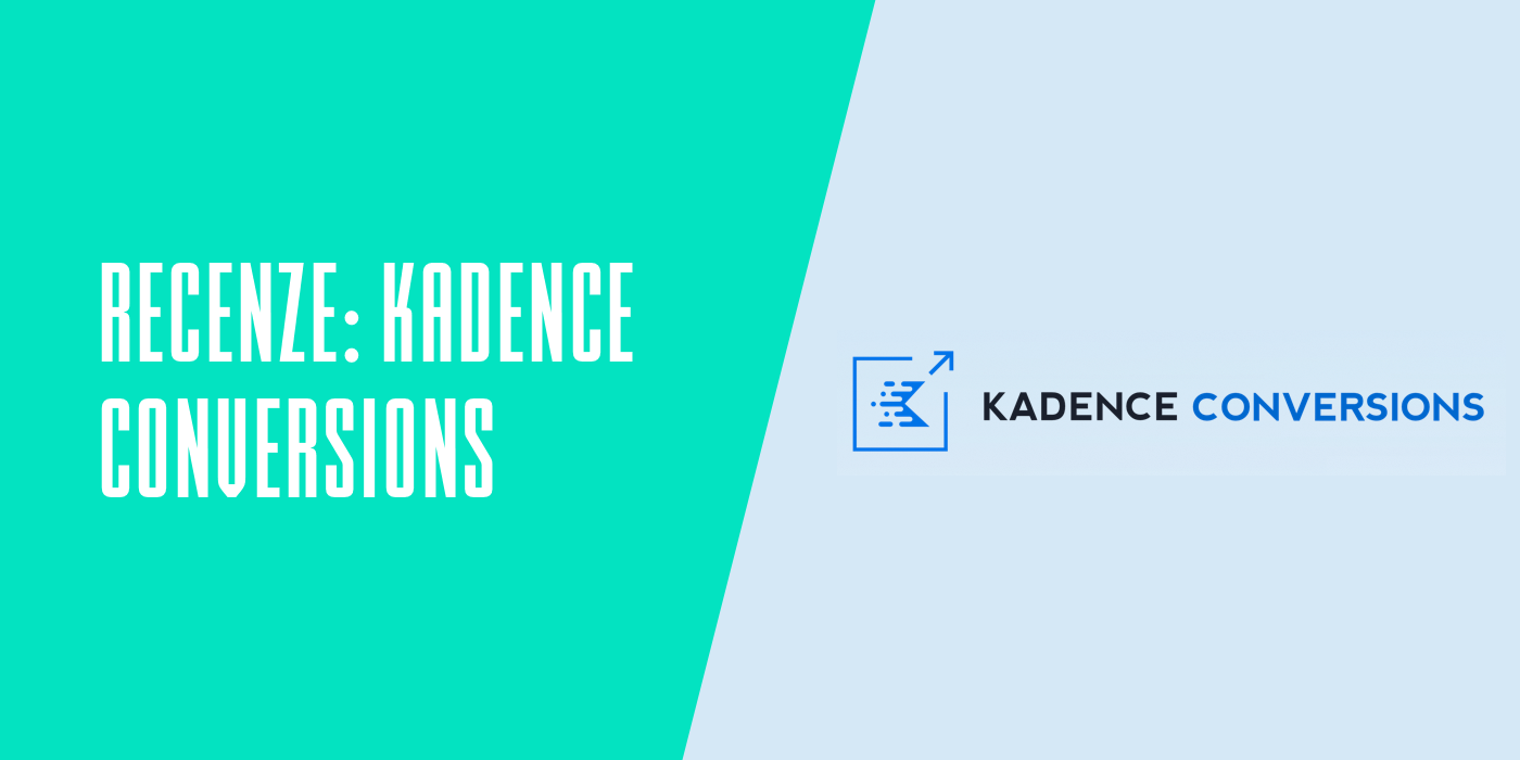 Kadence Conversions Recenze
