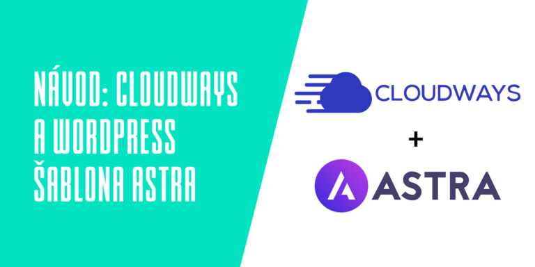 Šablona Astra Pro zdarma pro všechny u Cloudways